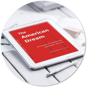 Free _ The American Dream, A Personal and Professional Leadership Journey